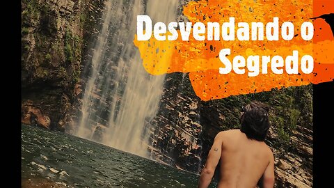 [SÃO JORGE] CHAPADA DOS VEADEIROS - Cachoeira do Segredo e Thermas do Morro Vermelho