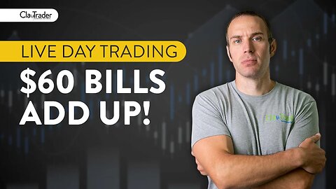 [LIVE] Day Trading | $60 Bills Add Up!