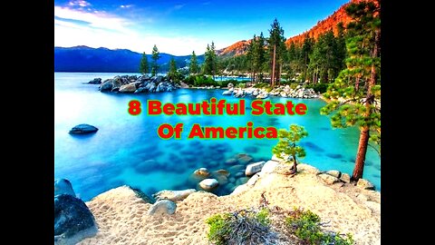 8 Best State To Visit In The USA
