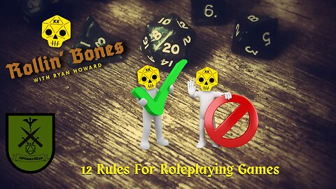 12 Rules for Roleplaying Games