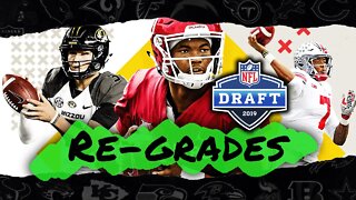 Re-Grading the 2019 NFL Draft