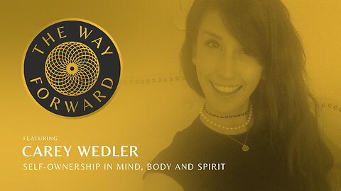 E80: Self-Ownership in Mind, Body and Spirit featuring Carey Wedler