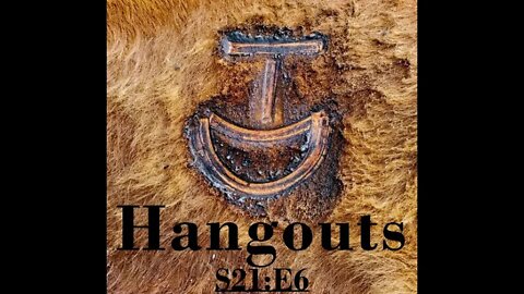 Wildlife & Ranching - Part 2 (Hashknife Hangouts - S21:E6)