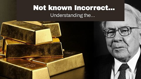 Not known Incorrect Statements About "Gold as a Safe Haven Investment: Protecting Your Wealth i...