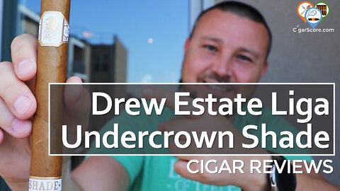 OVER RATED? The Drew Estate Liga UNDERCROWN SHADE Gran Toro - CIGAR REVIEWS by CigarScore
