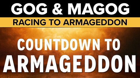 The Gog Magog War is Armageddon | What is the war of Ezekiel 38 and 39?