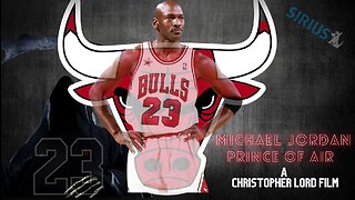 Michael Jordan-Prince Of AIR (Truthiracy)