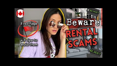 Beware RENTAL SCAMS! 3 red flags 🚩 and 3 tips for how to avoid rental scams | Living in Canada