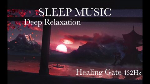 Sleep Music for Tranquility and Abundance 432Hz Reprogram Your Mind for Success While Sleeping