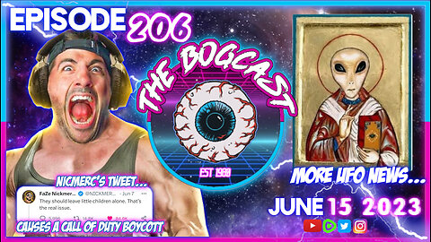 Call of Duty Boycott, Vatican UFO Cover up, David Grusch Interview Review | #206: The Bogcast