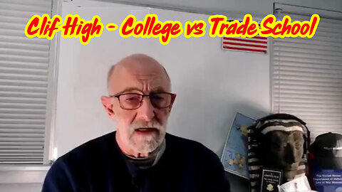 Clif High HUGE "College vs Trade School" - Is It Worth It Like In Dollars Over Your Life Of Work