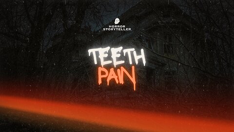 Short Film about tooth pain
