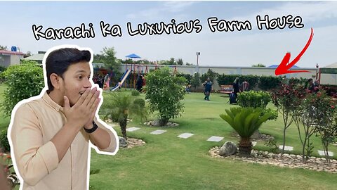 Farm House hoto Aysa ... Karachi ka Luxurious Farm House 🥳🥳🥳 Eid Fifth Day ...