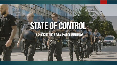 State of Control - 2022 Documentary (New World Order)