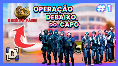 Operação Presa Quebrada #1 - Debaixo do Capô | O início - CSGO