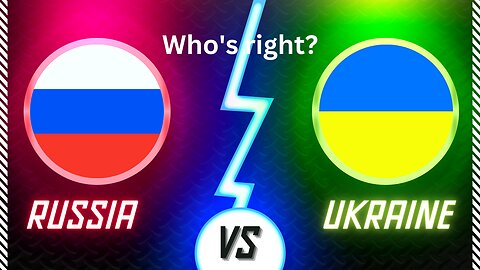 Russia v. Ukraine – who’s right?