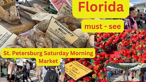 Florida must -see St Petersburg Saturday Morning Market