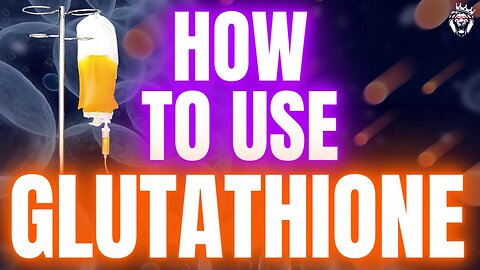 Miracle Drip? || How to Supplement with Glutathione