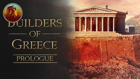 Builders of Greece: Prologue | We Need More Vineyards