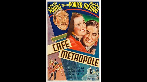 Café Metropole (1937) | American romantic comedy film directed by Edward H. Griffith