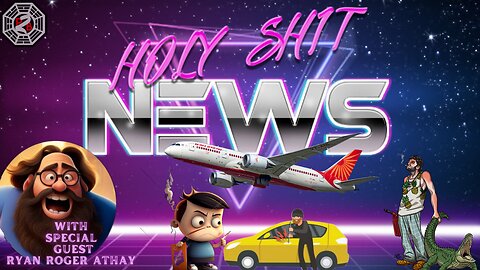 Holy Sh*t News | 10 Year Old Car Thief Florida Man & Special Guest Ryan Roger Athay | Episode 58 |