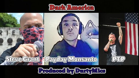 Steve Grant - Dark America (ft. Payday Monsanto & PTP) (Lyric Video by Dj Alyssa)