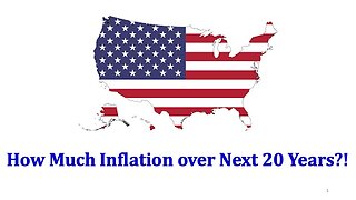 Simple Math Points to High Inflation for Next 20 Years!