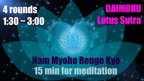 4 rounds Wim Hof Breathing Technique with Nam Myoho Renge Kyo Chanting - Daimoku [Lotus Sutra]