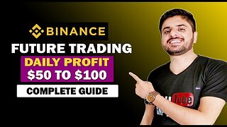 Earn 50 Per Day with Binance Futures Trading Easy Online Earning With Binance