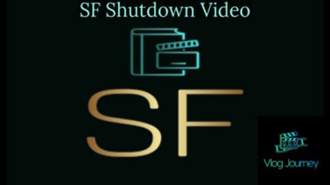 SF Shutdown Video