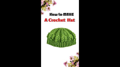 How To Make A Crochet Hat #shorts