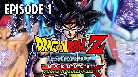 DRAGON BALL Z: KAKAROT | BARDOCK | ALONE AGAINST FATE | EPISODE 1 | PLAYTHROUGH | PS5 | NO COMMENTARY