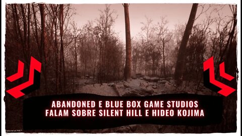 Abandoned e Blue Box Game Studios Falam sobre Silent Hill e Hideo Kojima