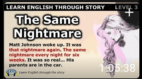 Learn English through story 🍀 Level – 3🍀 The same Night.......