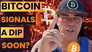 WILL BITCOIN SEE A DIP SOON? CHECK THESE SIGNALS!!