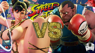 Street Fighter V Chun-li VS Balrog
