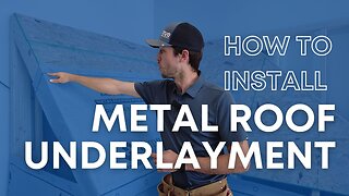 How to Install Metal Roof Underlayment