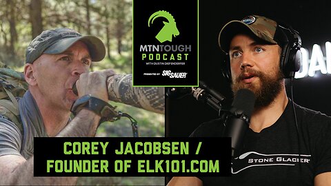 COREY JACOBSEN: Elk Hunting Expert and World Champion Elk Caller