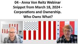 04 - AVR Webinar Snippet from March 18, 2024 - Corporations and Ownership. Who Owns What?