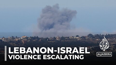Violence escalates between Israel and Lebanon's Hezbollah amid Gaza assault