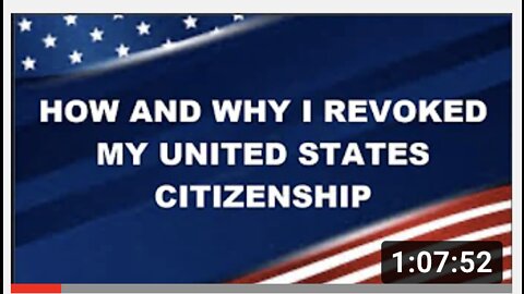 Why I Revoked My UNITED STATES Citizenship