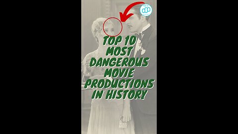 Top 10 Most Dangerous Movie Productions in History