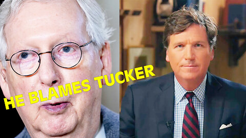 Mitch McConnell Blames Tucker Carlson for THIS