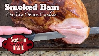 🔥 Smoked Ham on the Orion Cooker | New Years Day Lucky Meal