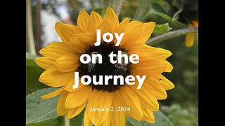At My Grandparent's Home - Joy on the Journey (Jan 2)