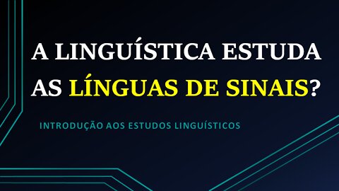 Línguas naturais, artificiais, vocais e línguas de sinais