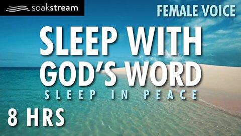 SLEEP WITH GOD'S WORD | FEMALE VOICE | SOAK IN GOD'S PROMISES BY THE OCEAN
