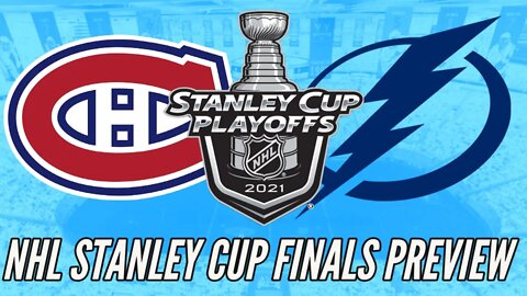 Stanley Cup Final Preview - Tampa Bay -V- Montreal