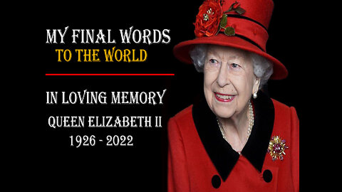 HER MESSAGE THAT LEFT THE WORLD IN TEARS || TRIBUTE QUEEN ELIZABETH II (1926 - 2022)