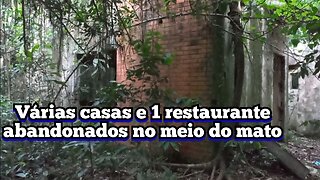 casas e um restaurante abandonados no meio do mato no parque do trabalhador em São Leopoldo/RS